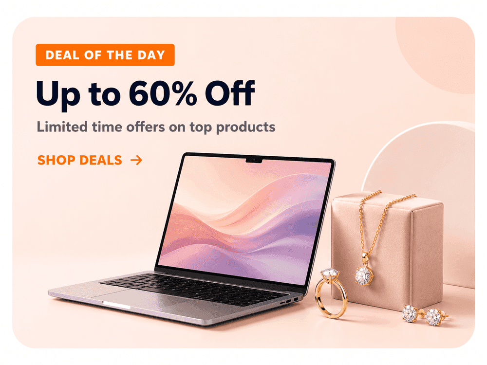 Deal of the Day - Up to 60% Off
